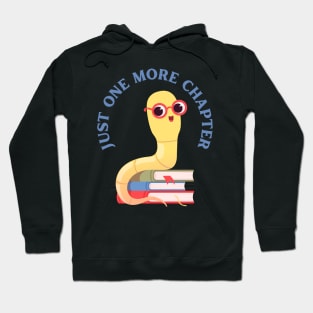 Little Bookworm Just one more chapter So many books So little time I Love Books Hoodie